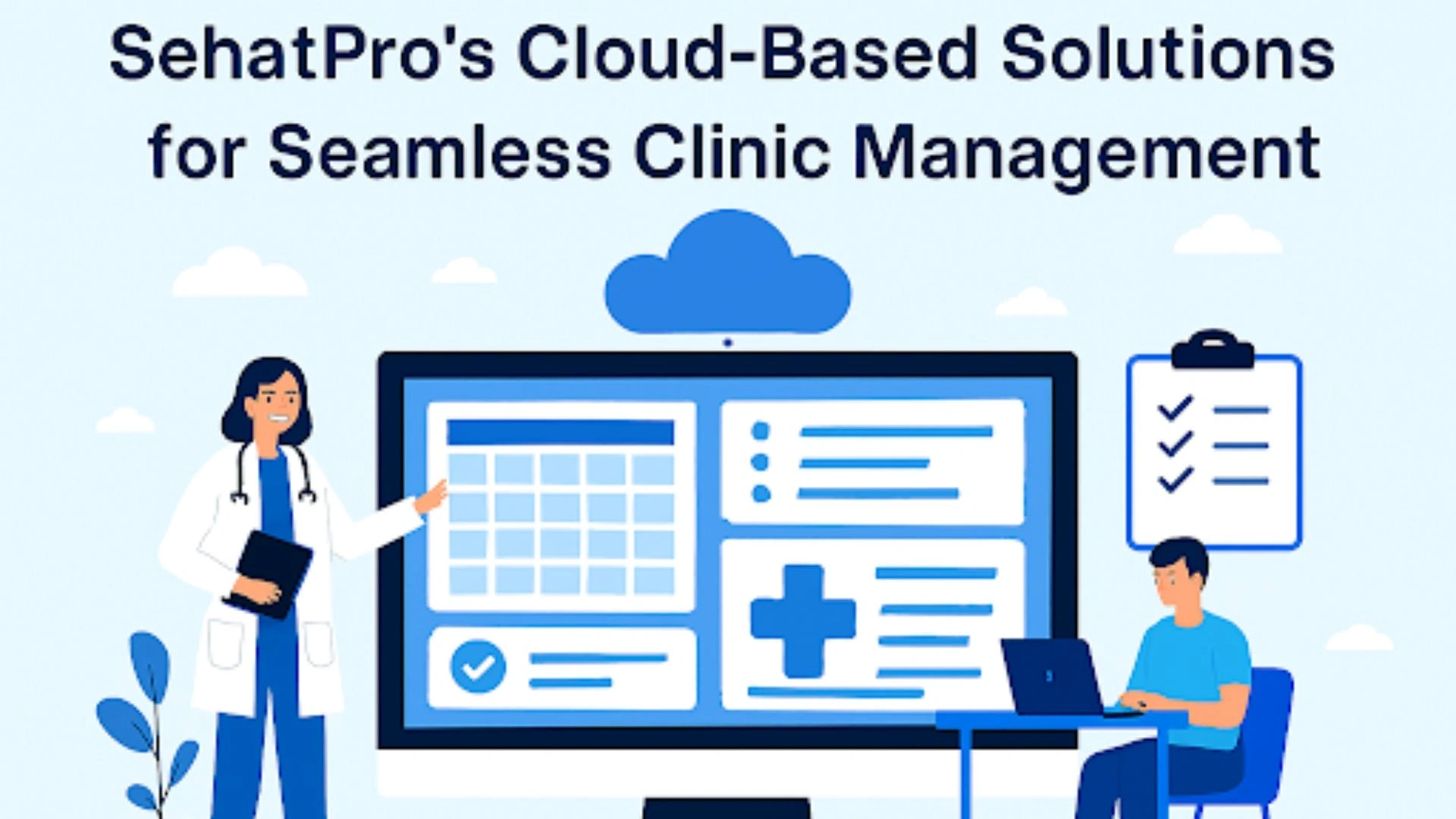 SehatPro's Cloud-Based Solutions for Seamless Clinic Management